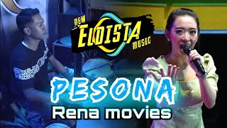 PESONA - RENA MOVIES - NEW ELDISTA MUSIC LIVE BANYUURIP UJUNGPANGKAH GRESIK
