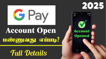 How to Open Google Pay Account | Gpay Open Pannuvathu Eppadi Tamil | Google Pay Open Tamil