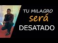 I Tu Milagro Será DeSatado  I Pastor Frankely Vásquez