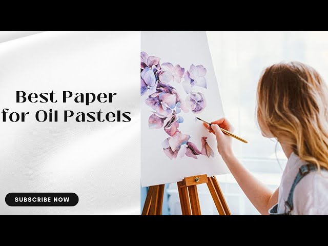 Best Oil Pastel Paper? 🚀 WATCH THIS ! 