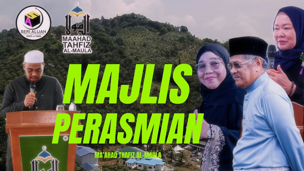 MAJLIS PERASMIAN MAAHAD TAHFIZ AL-MAULA, SEMPORNA