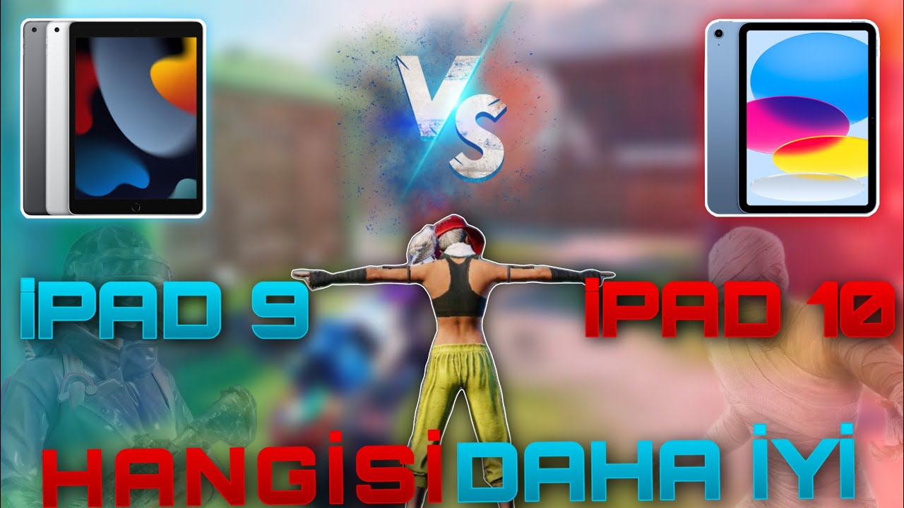 iPAD 9.NESİL Mİ iPAD 10. NESİL Mİ HANGİSİ ALINMALI PUBG MOBILE | iPAD 9.NESİL VS iPAD 10.NESİL PUBG