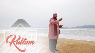 KULTUM | Abi Amir Faisol Fath | Allah SWT Yang Menciptakan Kehidupan Dan Kematian [04 juni 2019]