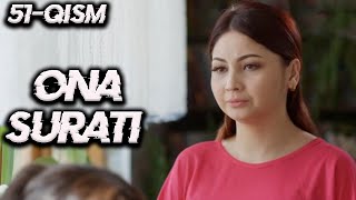 'Она сурати' 51-қисм Ўзбек сериали | 'Ona surati' 51-qism О'zbek seriali