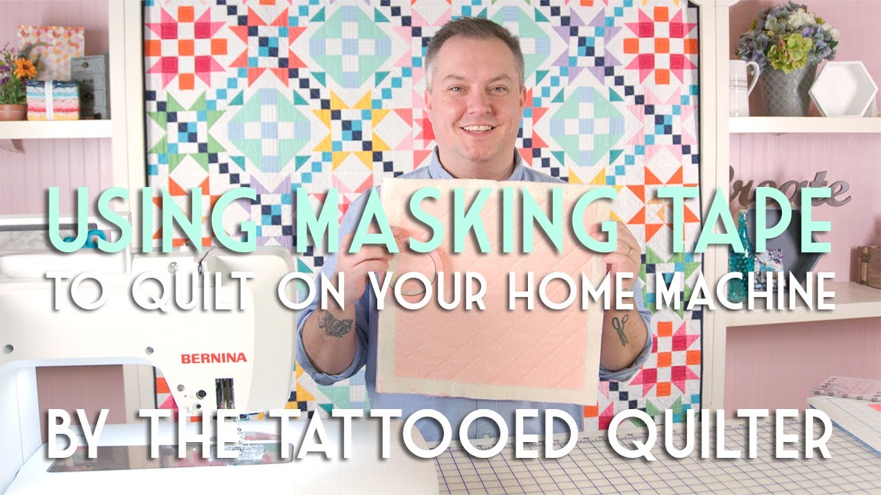 Use masking tape to Quilt on your Home Machine! by The Tattooed Quilter