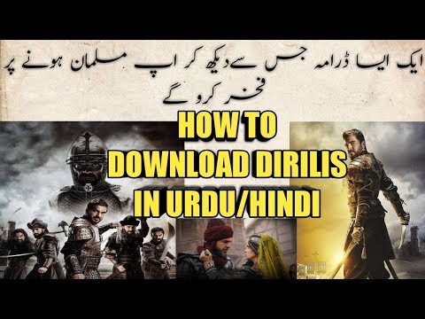 how-to-downloed-dirilis-muslim-historical-drama-all-season-in-urdu/hindi-2019