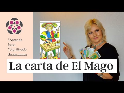 La Carta de El MAGO TAROT ARCANOS MAYORES su significado y enseñanza APRENDE TAROT