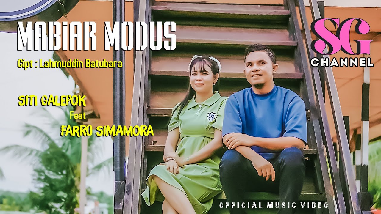 Mabiar Modus || Siti Galepok feat Farro Simamora -TAPSEL TERBARU ( Official Music Video )