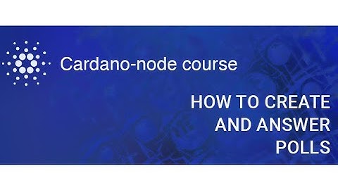 Cardano-node course | How to create and answer polls using the cardano-cli