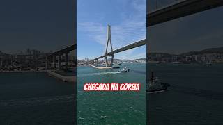 Chegando na Coreia de cruzeiro