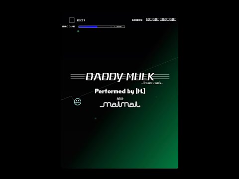 DADDY MULK -Groove remix- (AC-HARD) - グルーヴコースター2オリジナルスタイル
