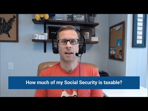 How Much Of My Social Security Is Taxable?