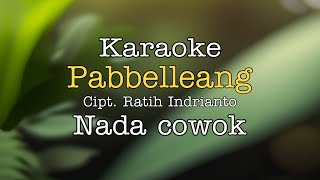 Karaoke_Pabbelleang II Cipt. Ratih Indrianto II Nada Cowok