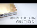 2018 Project Life Album Walk Through