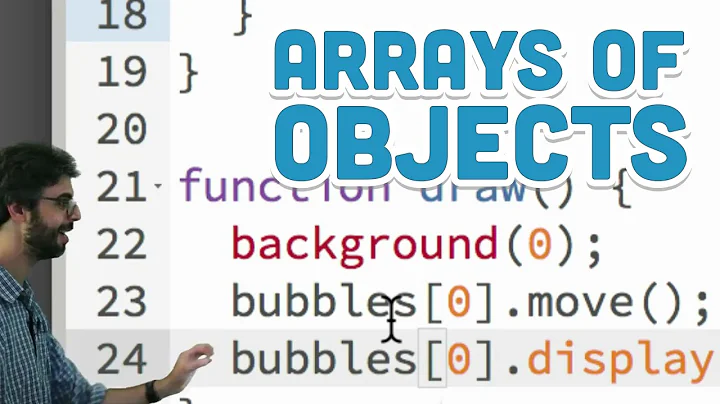 7.3: Arrays of Objects - p5.js Tutorial