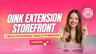 Oink Extension Storefront Health Check Walkthrough