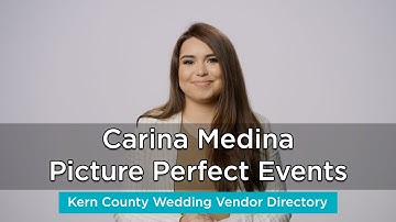 Carina Medina Picture Perfect Events - Wedding Coordinator in Bakersfield, CA