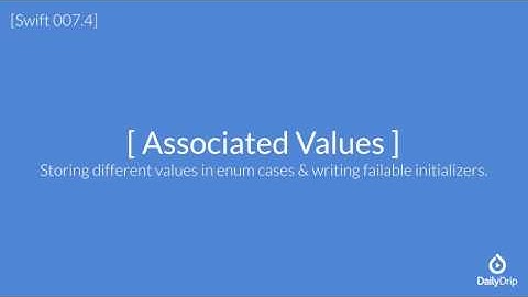 Swift Associated Values