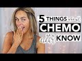 5 THINGS ABOUT CHEMO YOU DIDN'T KNOW!