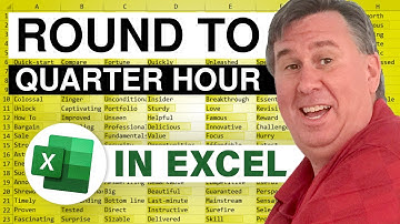 Excel - Round Time to Quarter Hour or Nearest 5 Minutes - Episode 2210