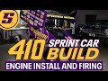 410 Sprint Car Build Ep 15 Engine Install and Firing