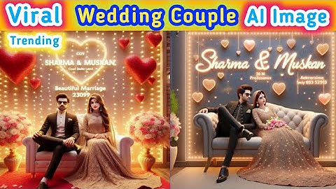 Viral Couple Wedding Name Photo Editing AI | Couple AI Image Generator | Bing Image Creator
