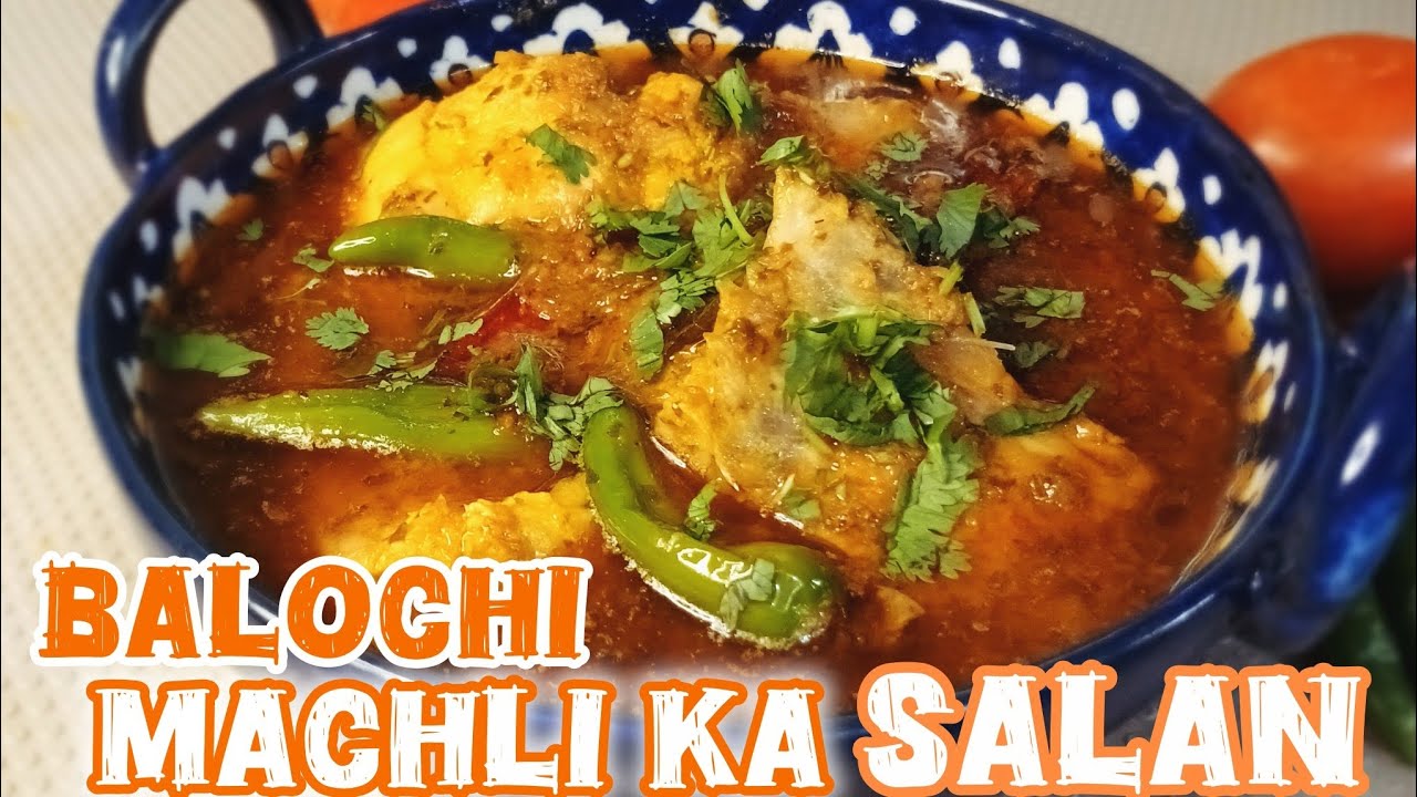 Authentic BALOCHI MACHLI ka salan | MACHLI ka salan | masala FISH curry | Pakistani FISH curry