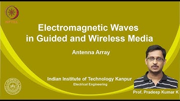 noc19-ee21 Lecture 34-Antenna Array