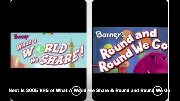 Next Is 2005 VHS of What A World We Share & Round and Round We Go