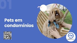 Pets em Condomínios