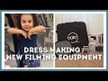 DRESS MAKING & NEW FILMING EQUIPMENT