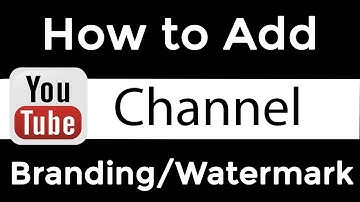 How to Create YouTube Channel Branding Watermark | Add Channel Watermark Branding Bangla Tutorial