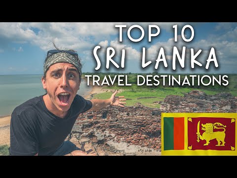 Top 10 Sri Lanka (Travel HERE after Quarantine)