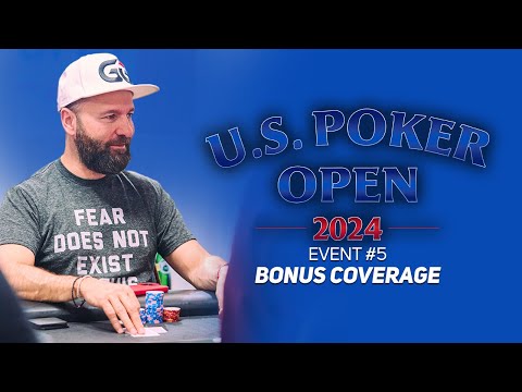 Daniel Negreanu Headlines U.S. Poker Open $10,000 Bonus Coverage from Las Vegas