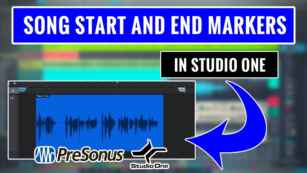Studio OneSong Start and End Markers YouTube