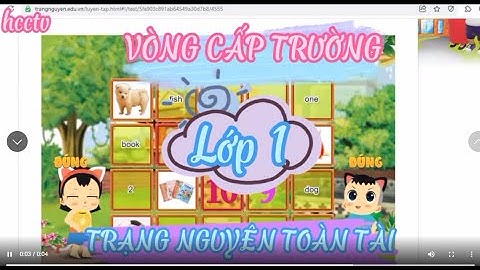 TRẠNG NGUYÊN TOÀN TÀI |CẤP TRƯỜNG | Vòng thi sơ khảo | Điểm tối đa