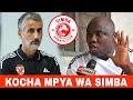 MCHAMBUZI KABWE ATHIBITISHA HUYU HAPA KOCHA MPYA WA SIMBA MRITHI WA FADLU DAVIS KUTOKA AL AHLY