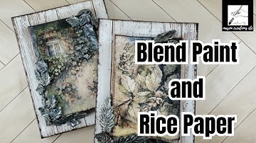 How to BLEND Rice Paper with Paint on a Canvas –DECOUPAGE TUTORIAL
