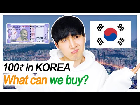 What Can I Buy With 100 Rupees In KOREA?