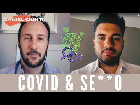 Sessualità ai tempi del Coronavirus - Intervista al sessuologo Daniel Giunti