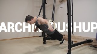 ARCHER PUSHUP advanced pushup variation using gymnastic rings