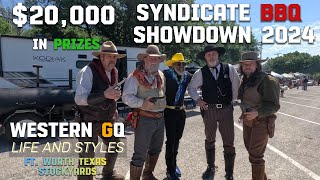 Western GQ "Syndicate  Smokedown and Music Festival 2024" BBQ Ft. Worth Stockyards