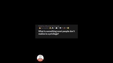 What is something most people don’t realize is a privilege? #shorts (r/Askreddit)