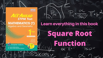 STPM MATHEMATICS (T) SEM 1 CHAPTER 1 SQUARE ROOT FUNCTION