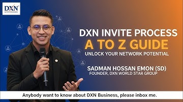 DXN INVITE PROCESS A TO Z GUIDE #dxninvite #dxnbusinessvideo #dxnsuccess #dxnglobal #dxnmalaysia