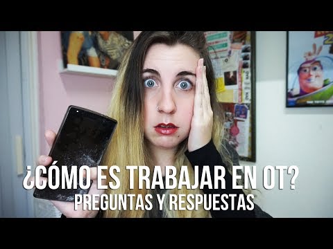 ¿CÓMO ES TRABAJAR EN OT? | Preguntas y respuestas