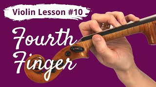 FREE Violin Lesson #10 for Beginners | FOURTH FINGER