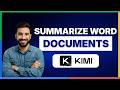 How to summarize Word documents with Kimi AI[LATEST GUIDE]