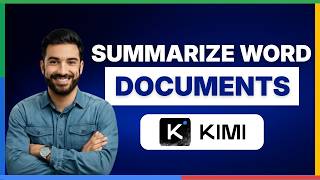 How to summarize Word documents with Kimi AI[LATEST GUIDE]