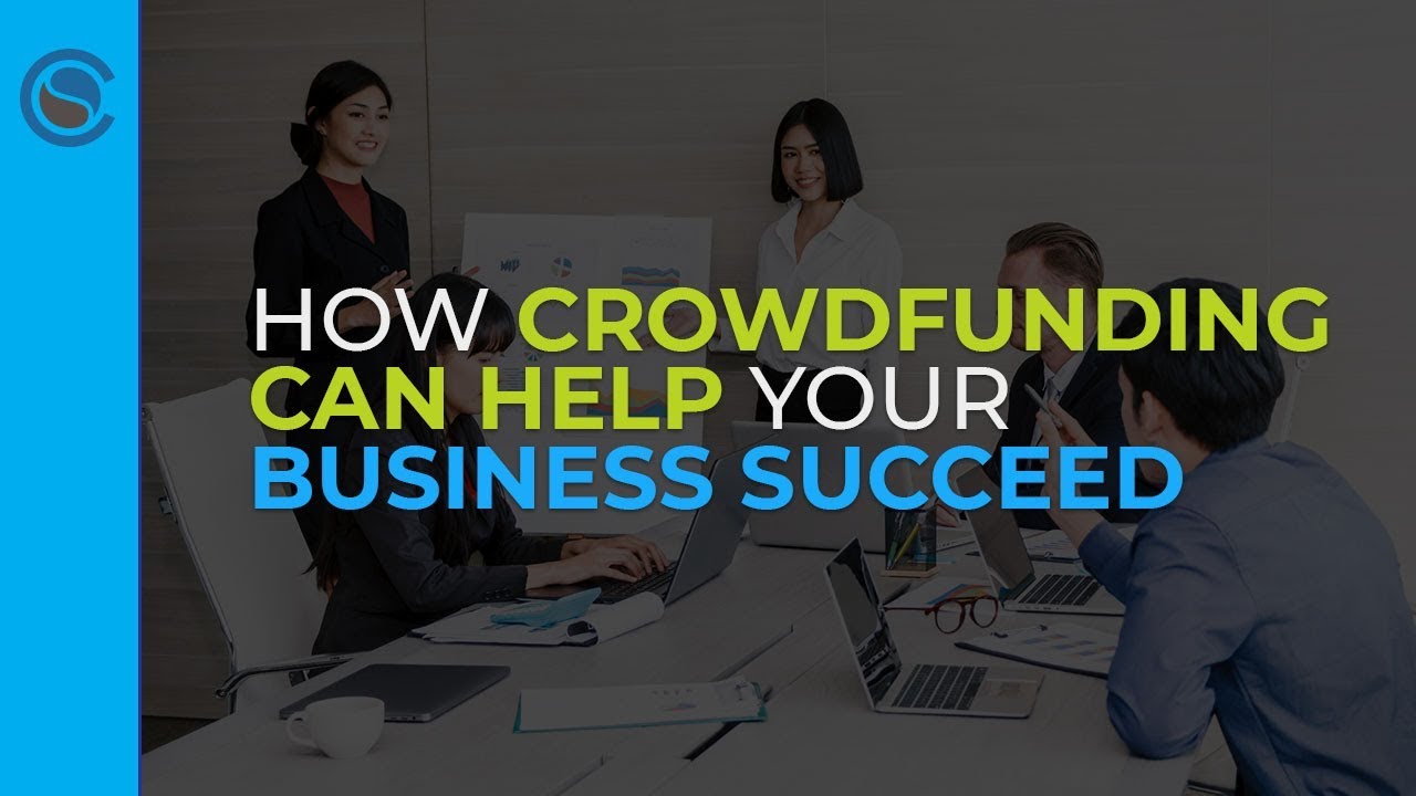 How Crowdfunding Can Help Your Business Succeed